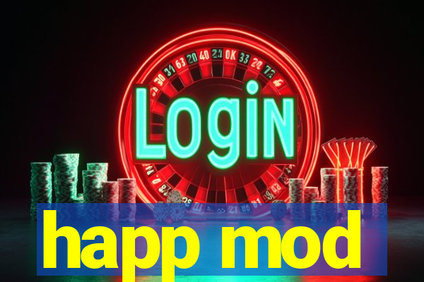 happ mod